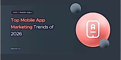Top Mobile App Marketing Trends of 2026