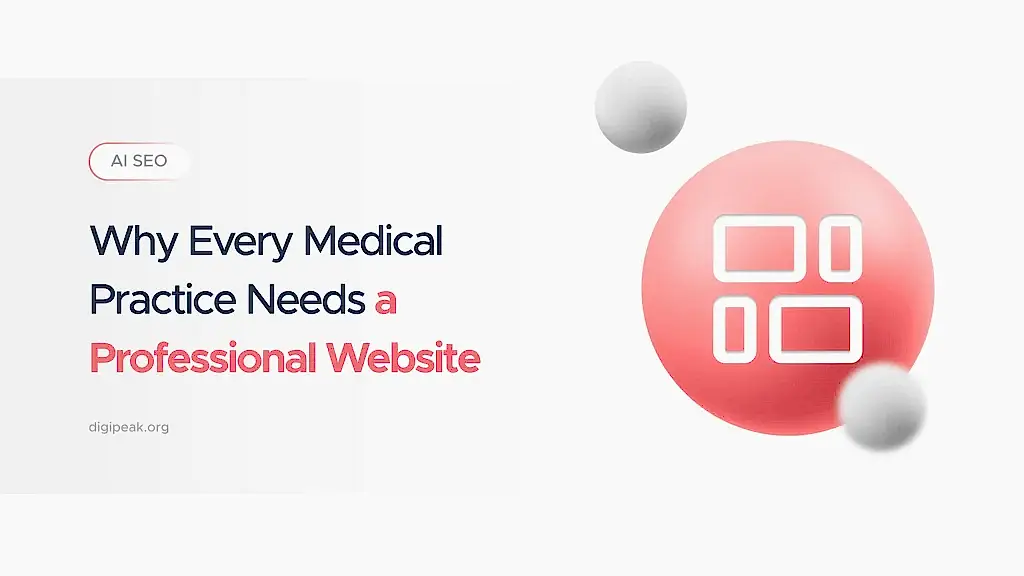 Why Every Medical Practice Needs a Professional Website